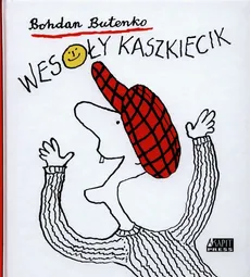 Wesoły kaszkiecik - Outlet - Bohdan Butenko