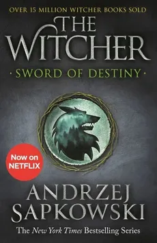 Sword of Destiny: Tales of the Witcher - Outlet - Andrzej Sapkowski