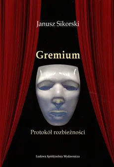 Gremium - Janusz Sikorski
