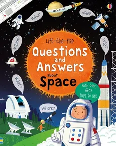 Lift-the-flap questions and answers about space - Outlet - Katie Daynes