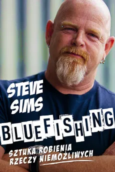 Bluefishing - Steve Sims