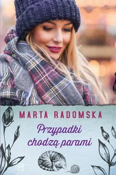 Przypadki chodzą parami - Outlet - Marta Radomska