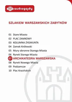 Archikatedra warszawska. Szlakiem warszawskich zabytków - Ewa Chęć