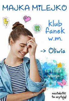 Klub fanek wm Oliwia - Majka Milejko