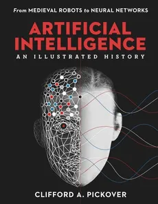 Artificial Intelligence - Pickover Clifford A.