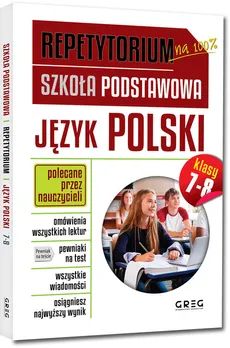 Repetytorium Język polski klasy 7-8 - Outlet - Zespół redakcyjny Wydawnictwa Greg