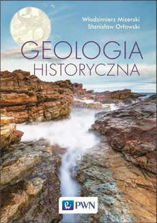 Geologia historyczna - Outlet - Włodzimierz Mizerski