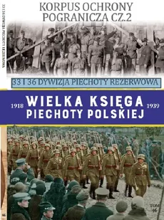 Wielka Księga Piechoty Polskiej Tom 46