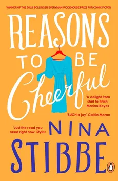 Reasons to be Cheerful - Nina Stibbe