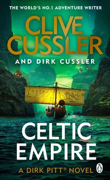 Celtic Empire: Dirk Pitt #25 - Outlet - Clive Cussler, Dirk Cussler