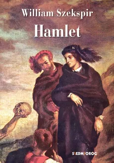 Hamlet - Outlet - William Szekspir