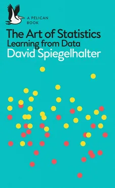 The Art of Statistics - Outlet - David Spiegelhalter