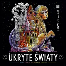 Ukryte światy - Outlet - Rosanes Kerby