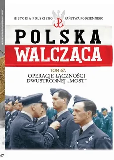 Polska Walcząca Tom 67