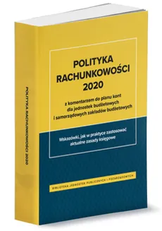Polityka rachunkowości 2020 z komentarzem do planu kont - Outlet - Zienkiewicz Anna, Jarosz Barbara, Świderek Izabela