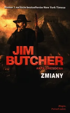 Akta Dresdena Tom 12 Zmiany - Jim Butcher