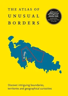 The Atlas of Unusual Borders - Zoran Nikolic