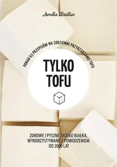 Tylko tofu - Outlet - Amelia Wasiliev