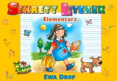 Sekrety literek Elementarz - Ewa Drop