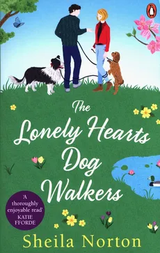 The Lonely Hearts Dog Walkers - Sheila Norton