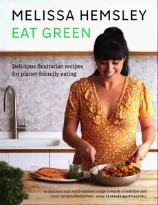 Eat Green - Melissa Hemsley