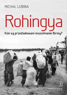 Rohingya - Outlet - Michał Lubina