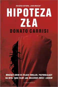 HIPOTEZA ZŁA - Donato Carrisi