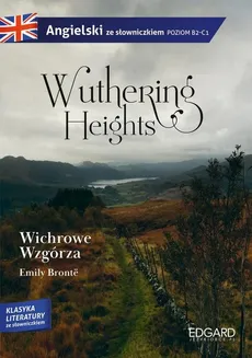 Wuthering Heights Wichrowe Wzgórza - Outlet - Emily Bronte