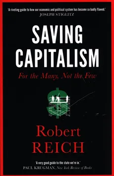 Saving Capitalism - Outlet - Robert Reich