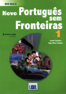 Novo Português sem Fronteiras 1 Livro do Aluno - Isabel Coimbra, Coimbra Olga Mata