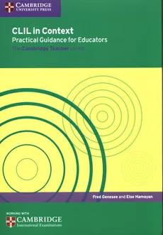 CLIL in Context Practical Guidance for Educators - Fred Genesee, Else Hamayan