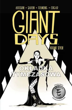 Giant Days vol. 7 - John Allison, Max Sarin