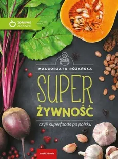 Super Żywność - Outlet - Małgorzata Różańska