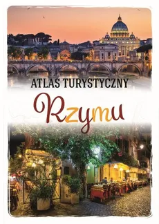 Atlas turystyczny Rzymu - Outlet - Anna Kłossowska