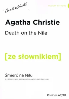 Death on the Nile z podręcznym słownikiem angielsko-polskim poziom A2/B1 - Outlet - Agatha Christie