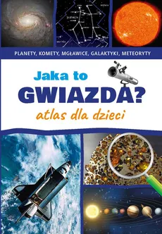 Jaka to gwiazda Atlas dla dzieci - Outlet - Przemysław Rudź