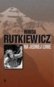 Na jednej linie - Wanda Rutkiewicz