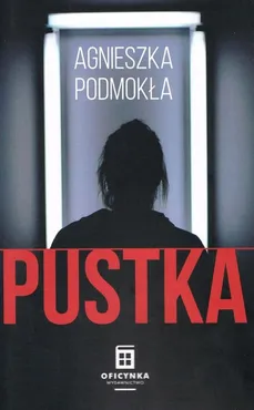 Pustka - Agnieszka Podmokła