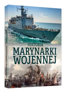 Historia marynarki wojennnej - Norbert Haładaj