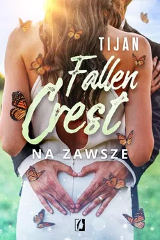 Fallen Crest Tom 7 Na zawsze - Tijan Meyer