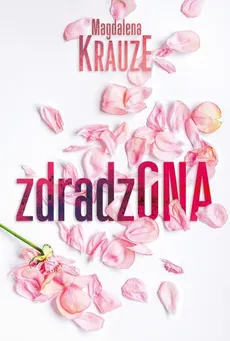 Zdradzona - Outlet - Magdalena Krauze