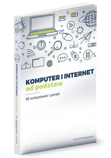 Komputer i internet od podstaw - Outlet