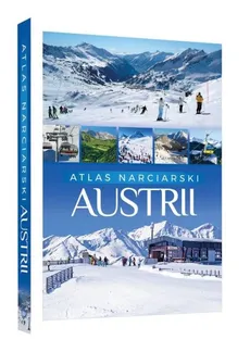 Atlas narciarski Austrii - Outlet - Tadeusz Zontek