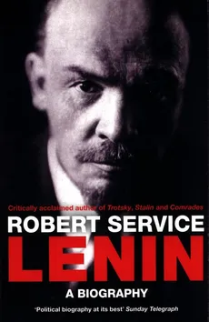 Lenin: A Biography - Outlet - Robert Service