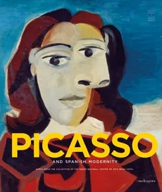 Picasso and Spanish Modernity - Eugenio Carmona