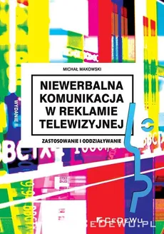Niewerbalna komunikacja w reklamie telewizyjnej - Outlet - Michał Makowski