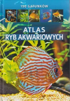 Atlas ryb akwariowych - Outlet - Maja Prusińska