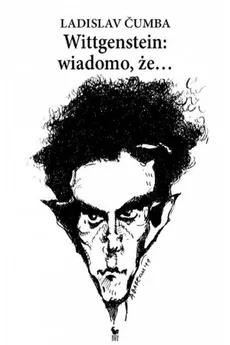 Wittgenstein wiadomo że - Outlet - Ladislav Čumba