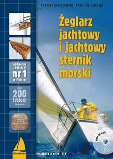 Żeglarz jachtowy i jachtowy sternik morski + |CD - Andrzej Kolaszewski, Piotr Świdwiński