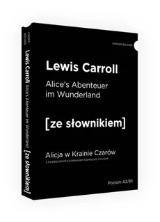 Alicja w Krainie Czarów ze słownikiem - Outlet - Lewis Carroll